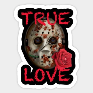 MY TRUE LOVE IS HORROR! Sticker